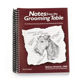 Melissa Verplank – הערות משולחן הטיפוח Notes From The Grooming Table Second Edition Educational Book
